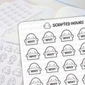 Scripted Hours planner stickers featuring multiple sheets of cute white ghost-like characters with pink blush, one sheet showing them holding signs saying WHY and another with them holding long checklists, displayed on a blurred notebook surface