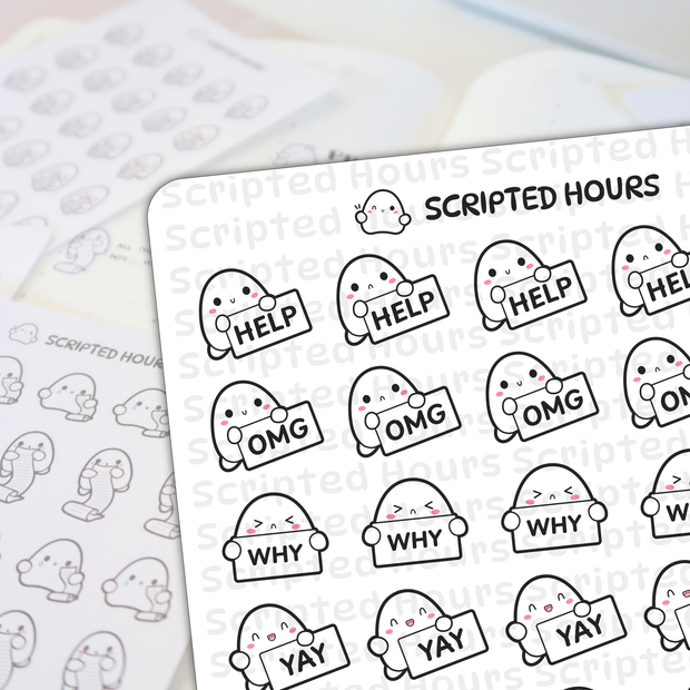 Scripted Hours sticker sheet displays cute white blob characters with pink cheeks and black outlines holding signs that read HELP OMG WHY and YAY on a blurred planner background