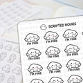 Die-cut vinyl stickers by Scripted Hours depict a sheet of white blob-shaped characters with minimalist black eyes, small 'v' mouths, pink blush cheeks, and "I'M FINE" text below each, with a blurred second sheet of ghost-like scroll-holding characters in the background