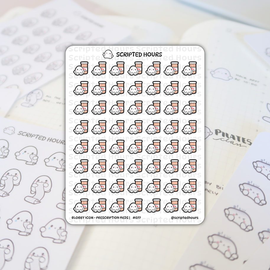 Scripted Hours sticker sheet titled Blobby Icon Prescription Meds #077 displaying rows of cheerful white blob characters paired with peach pill bottles marked with a red Rx symbol, set against a faint grid journal with text like Pilates class and glimpses of other Blobby Icon scroll stickers
