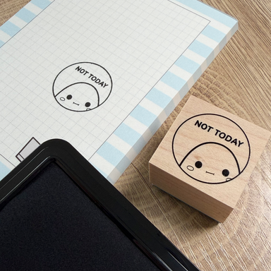 Wooden Stamp - Not Today